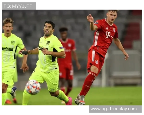 国王杯精彩对决马竞逆转拜仁上演绝妙进球盛宴 国王杯精彩对决马竞逆转拜仁上演绝妙进球盛宴