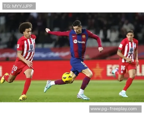 国王杯精彩对决那不勒斯逆转马竞全场沸腾赛后点评分析